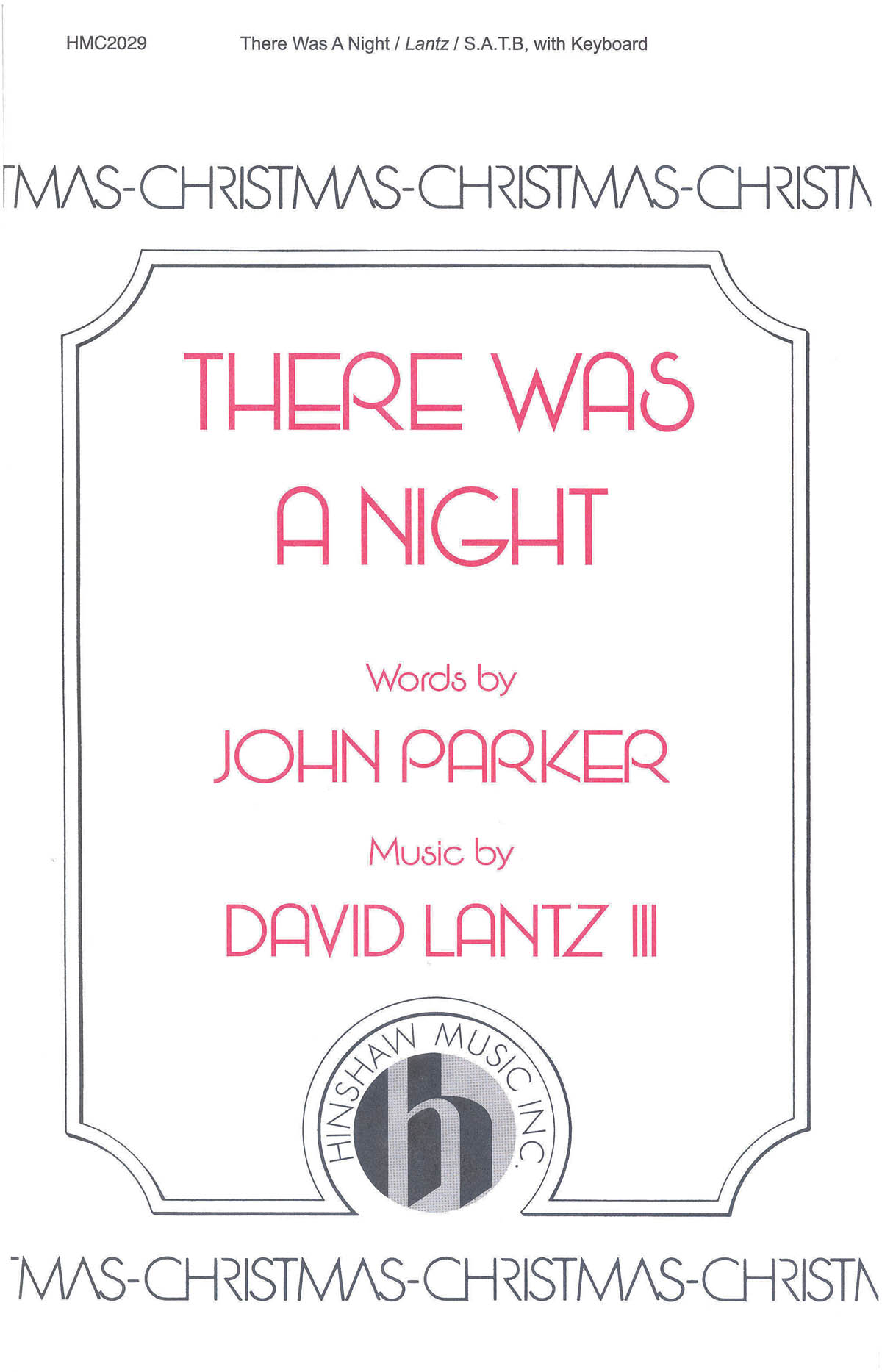 David Lantz III: There Was a Night: SATB: Vocal Score