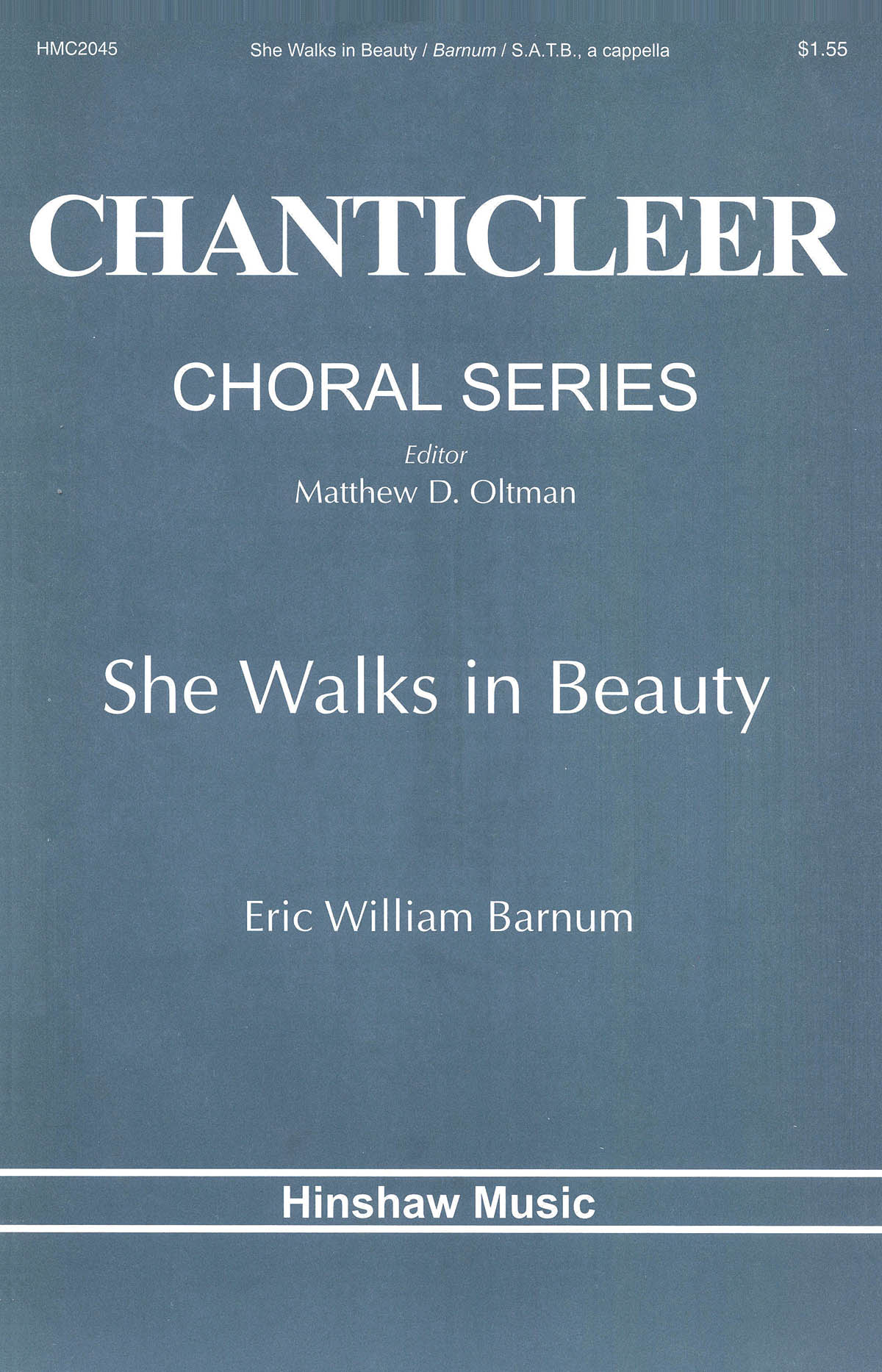 Eric William Barnum: She Walks in Beauty: SATB: Vocal Score