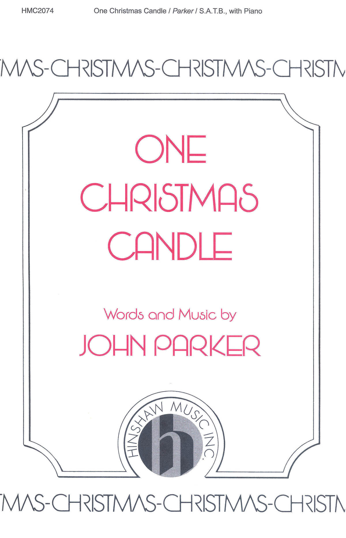 John Parker: One Christmas Candle: SATB: Vocal Score