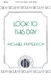 Michael Patterson: Look to This Day: SATB: Vocal Score