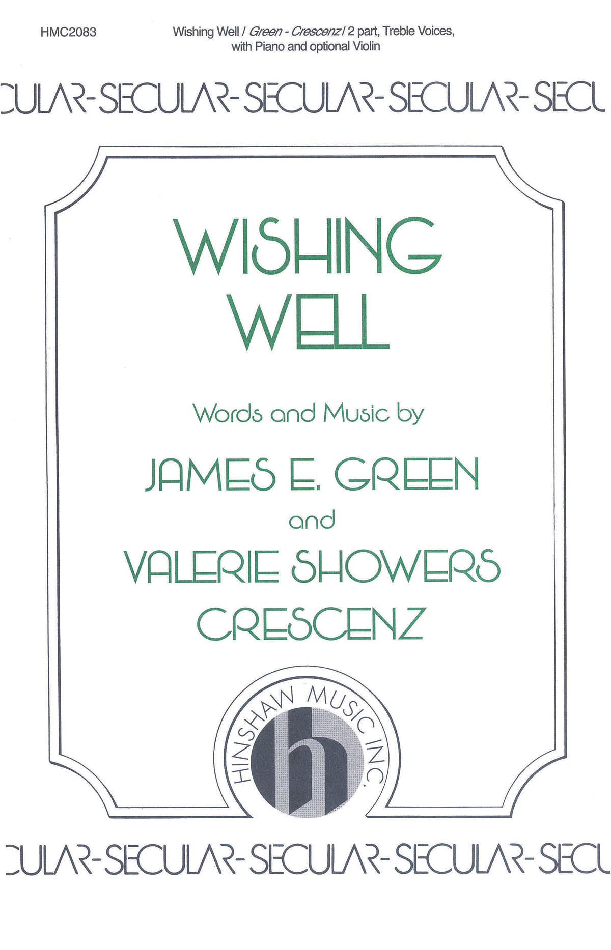 James E. Green: Wishing Well: 2-Part Choir: Vocal Score