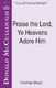 Rowland H. Prichard: Praise the Lord  Ye Heavens Adore Him: SATB: Vocal Score