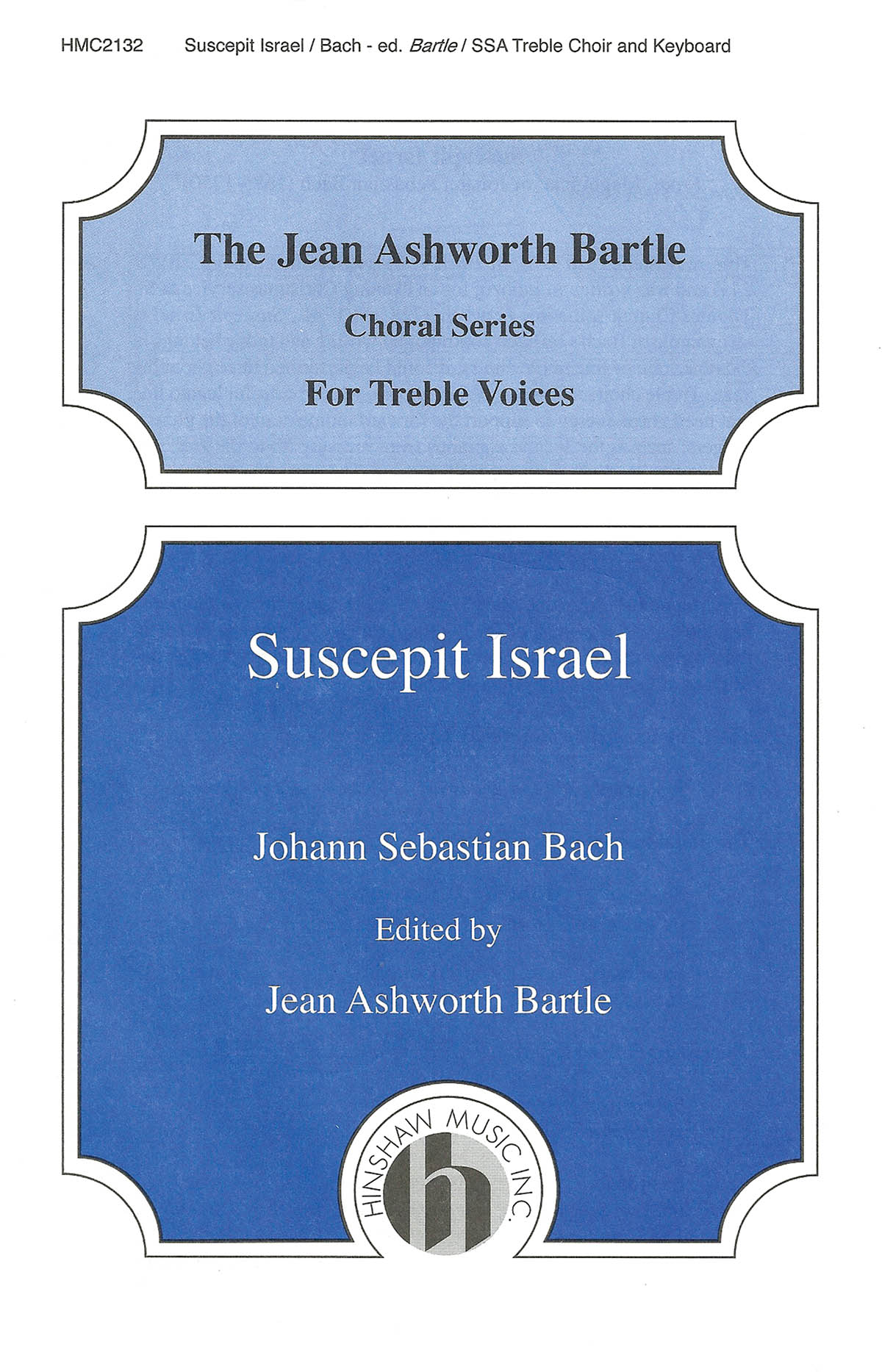 Johann Sebastian Bach: Suscepit Israel: SSA: Vocal Score