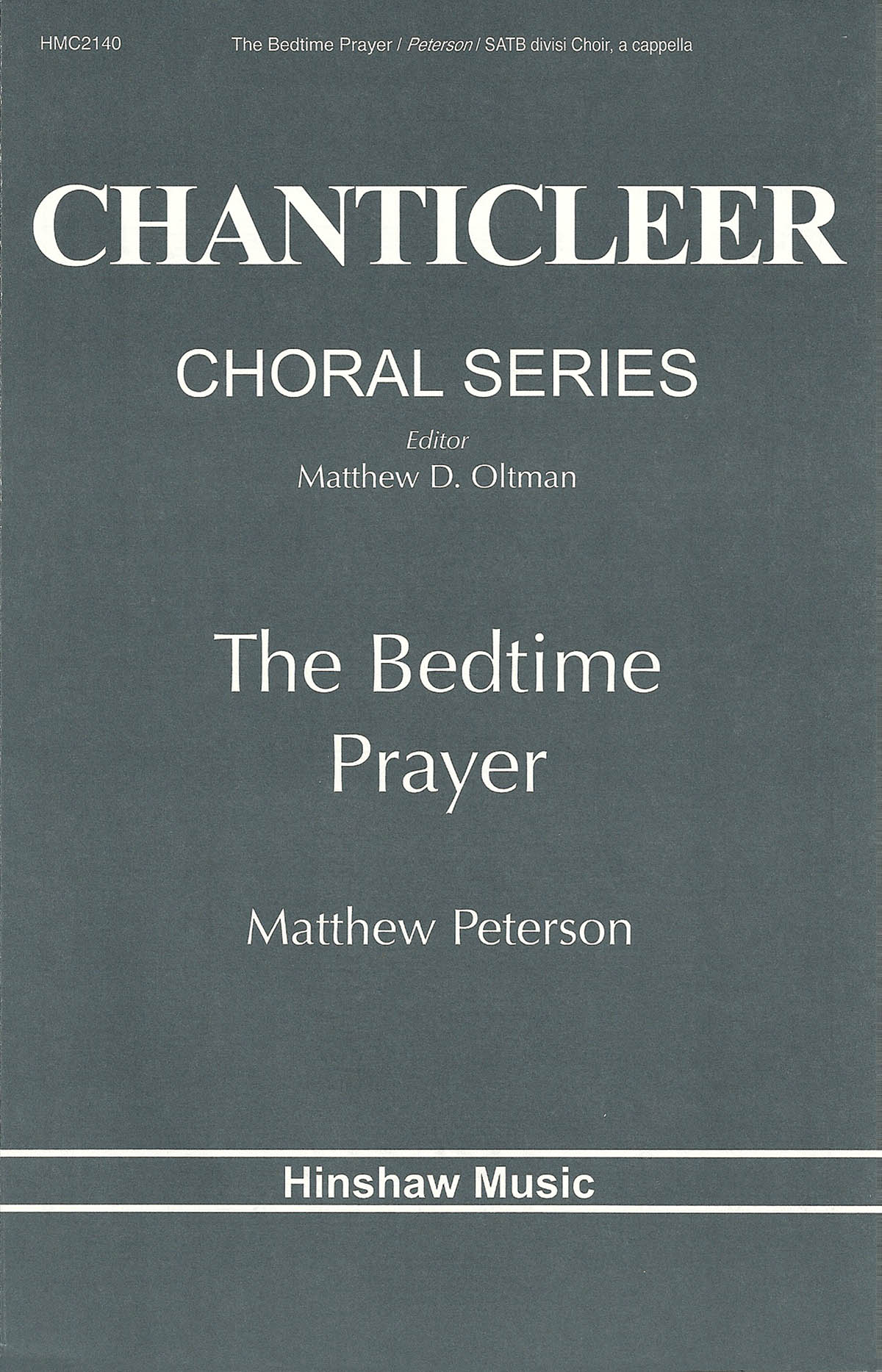 Matthew Peterson: The Bedtime Prayer: SATB: Vocal Score
