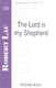 Robert Lau: The Lord Is My Shepherd: SATB: Vocal Score