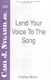 Carl Nygard: Lend Your Voice To The Song: SATB: Vocal Score