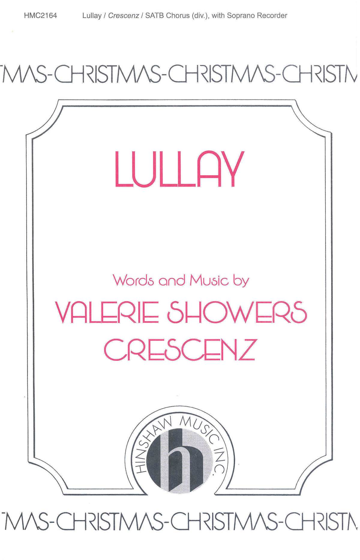 Valerie J. Crescenz: Lullay: Double Choir: Vocal Score
