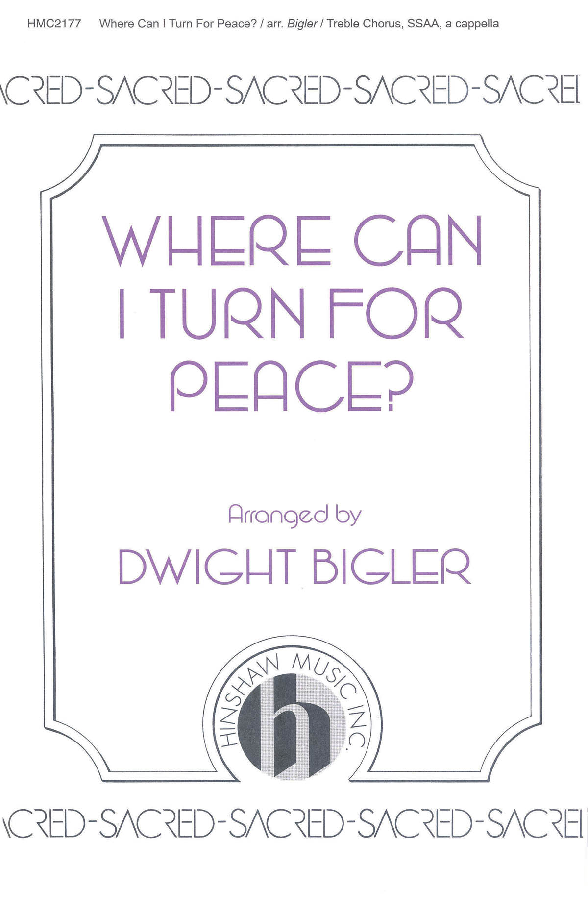 Where Can I Turn For Peace: SSAA: Vocal Score