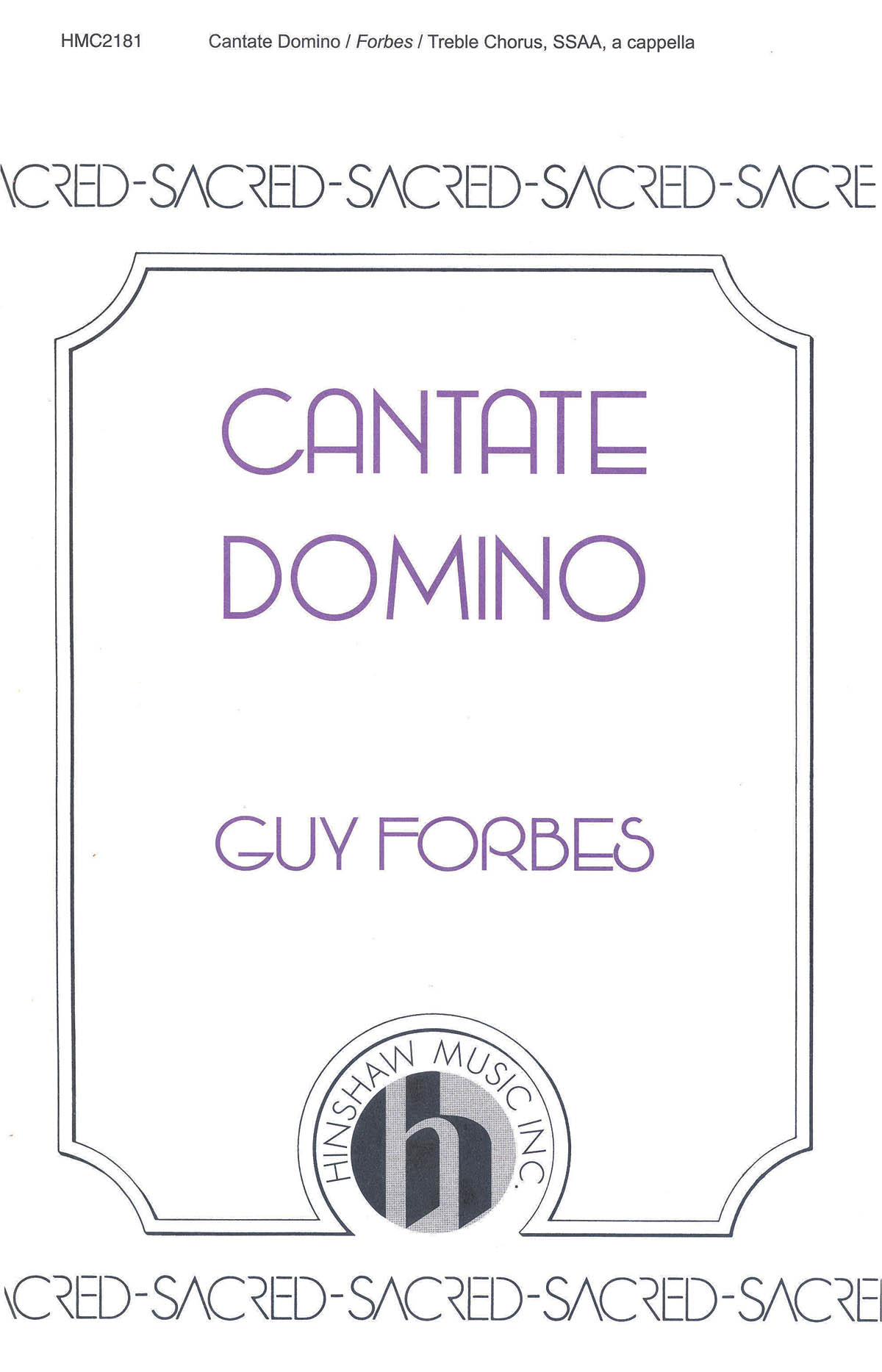 Guy Forbes: Cantate Domino: SSAA: Vocal Score