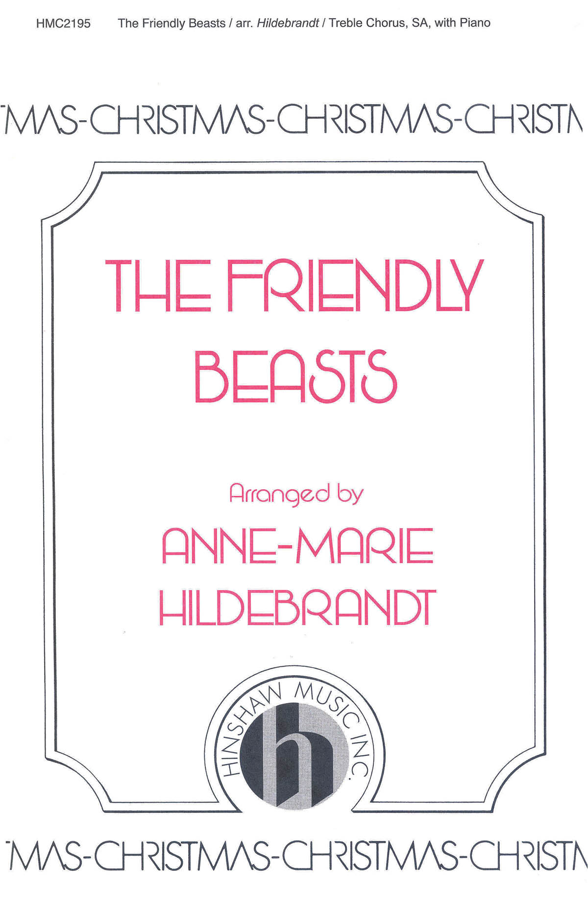 The Friendly Beasts: 2-Part Choir: Vocal Score