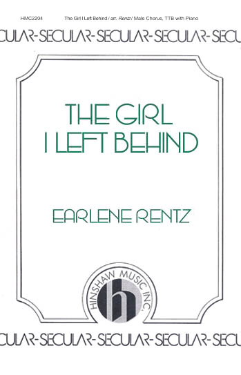 The Girl I Left Behind: TTB: Vocal Score