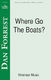 Dan Forrest: Where Go the Boats: SATB: Vocal Score