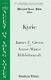James E. Green: Kyrie: 3-Part Choir: Vocal Score