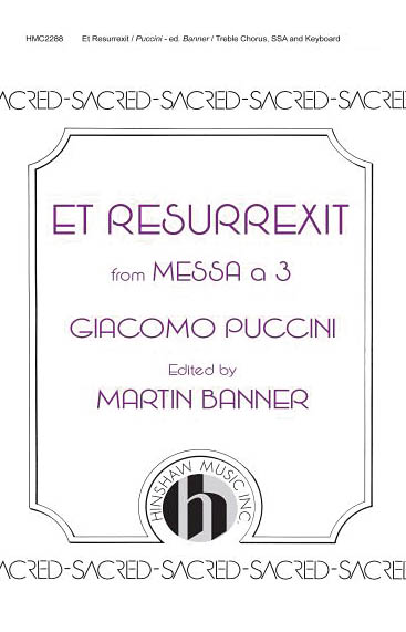 Giacomo Puccini: Et Resurrexit: SSA: Vocal Score