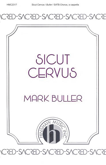 Mark Buller: Sicut Cervus: SATB: Vocal Score