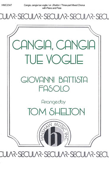 G.B. Fasolo: Cangia  Cangia Tue Voglie - (SAB): SAB: Vocal Score