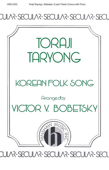 Toraji Taryong: 2-Part Choir: Vocal Score