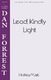 Dan Forrest: Lead  Kindly Light: SATB: Vocal Score