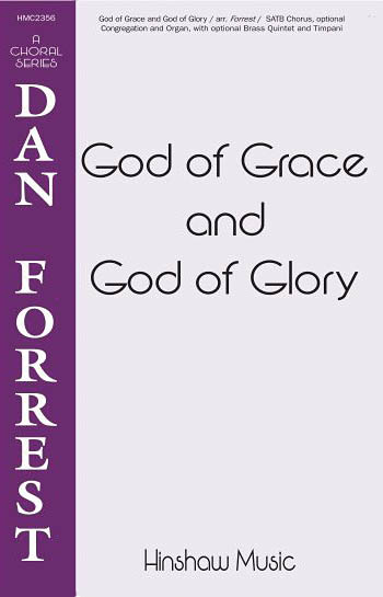 John Hughes: God Of Grace And God Of Glory: SATB: Vocal Score