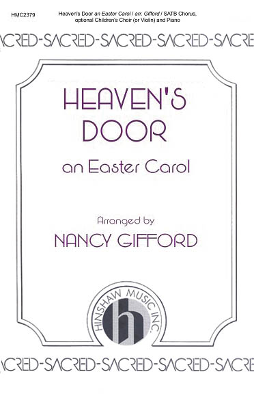 Heaven's Door: SATB: Vocal Score