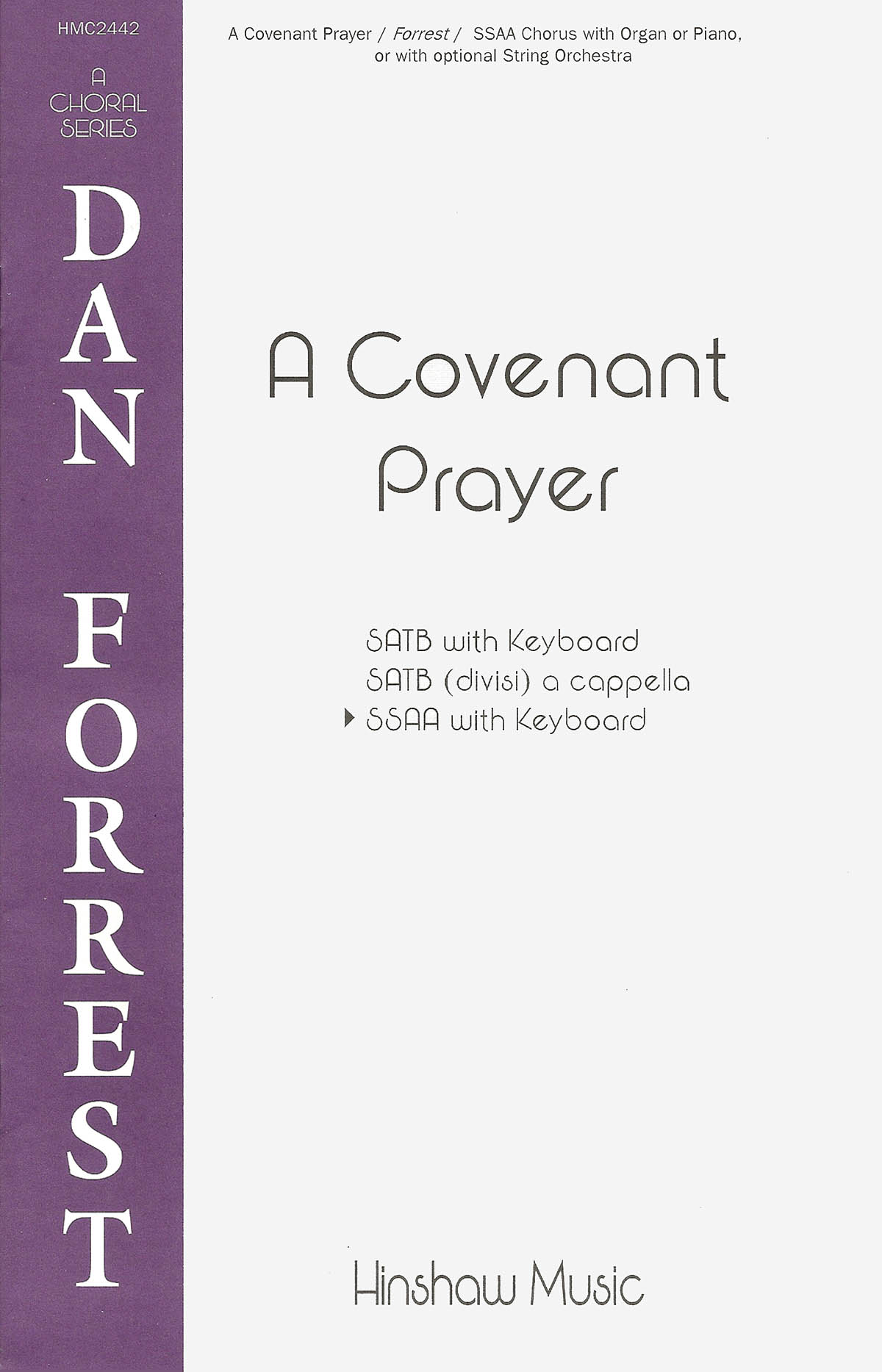 Dan Forrest: A Covenant Prayer: SSAA: Vocal Score