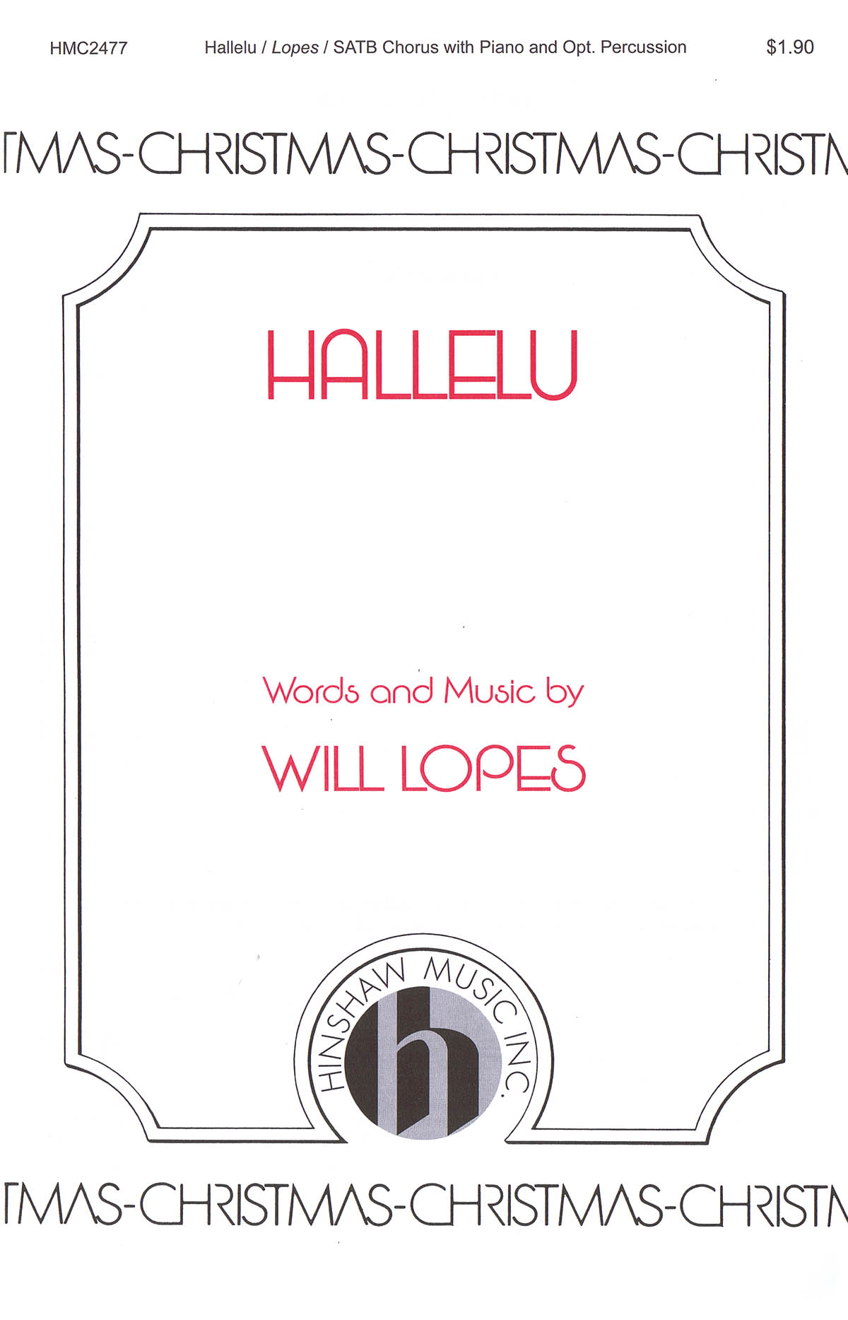 Will Lopes: Hallelu: SATB: Vocal Score