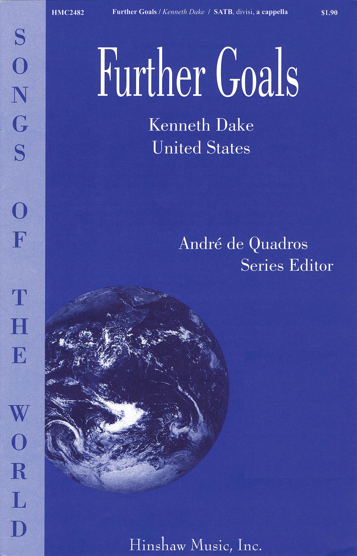 Kenneth Dake: Further Goals: Double Choir: Vocal Score