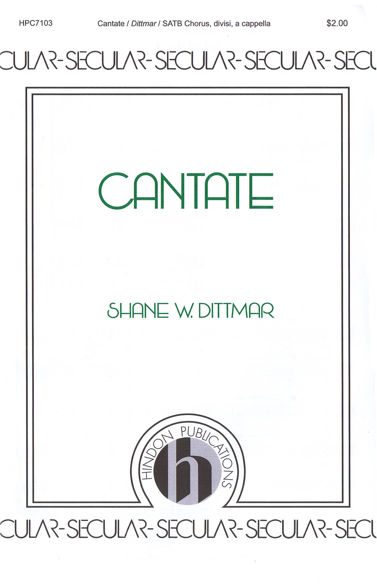 Shane W. Dittmar: Cantate: Vocal: Vocal Collection