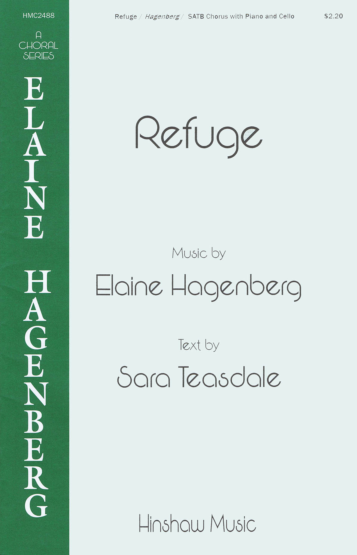 Elaine Hagenberg: Refuge: SATB: Vocal Score