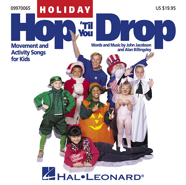 Alan Billingsley John Jacobson: Holiday Hop 'Til You Drop: Children's Choir: CD