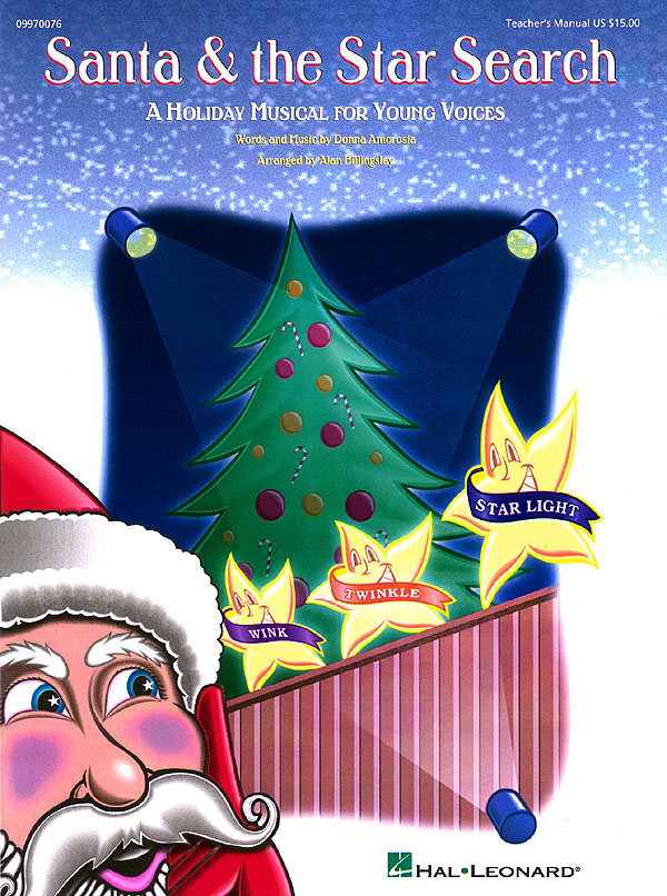 Donna Amorosia: Santa and the Star Search Musical: Classroom Musical