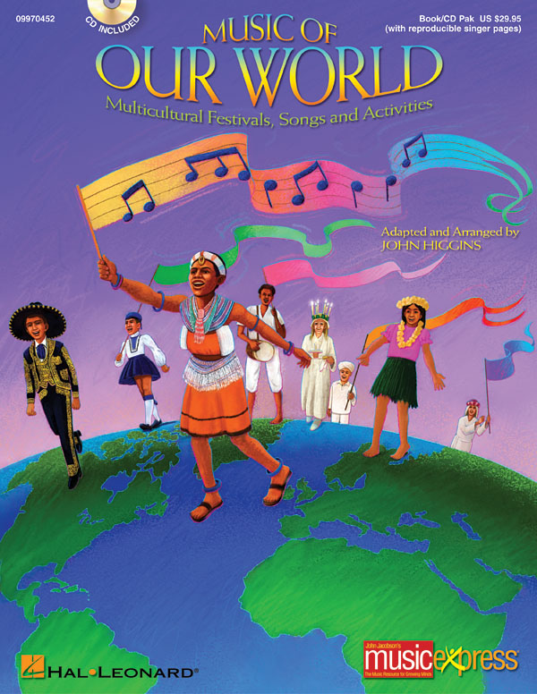 Music of Our World: Voice: Classroom Musical
