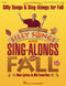 John Jacobson: Silly Songs and Sing-Alongs for Fall (Collection): Vocal: Parts