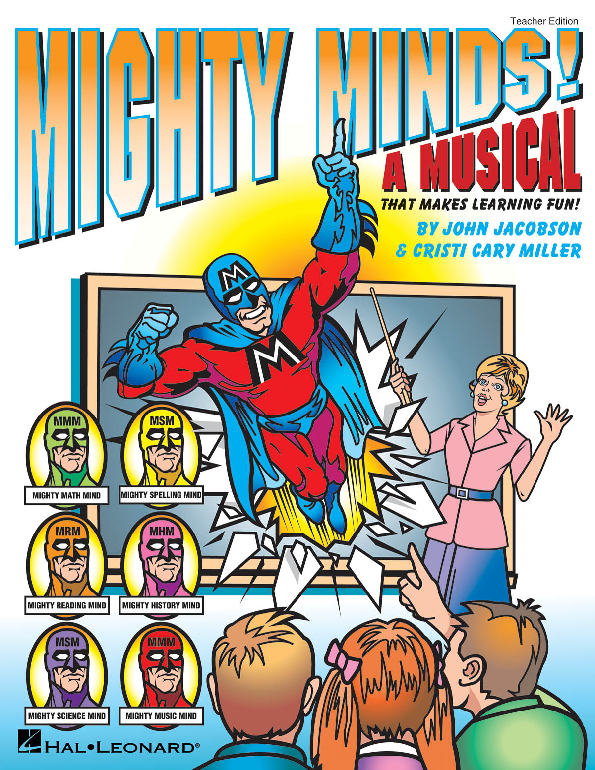 Cristi Cary Miller John Jacobson: Mighty Minds!: Classroom Musical