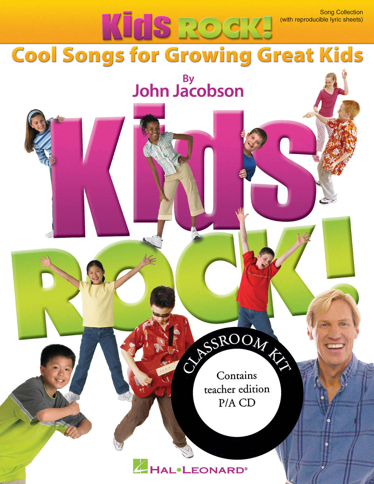 John Jacobson: Kids Rock! - Cool Songs for Growing Great Kids: Score and Parts