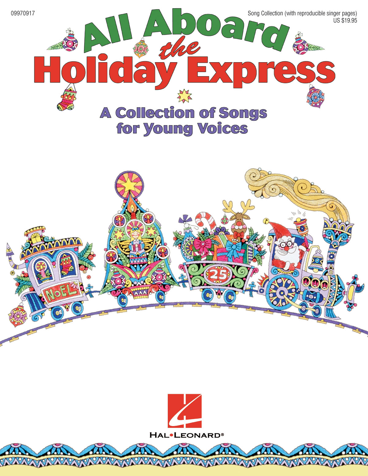 All Aboard the Holiday Express: Vocal: Classroom Musical