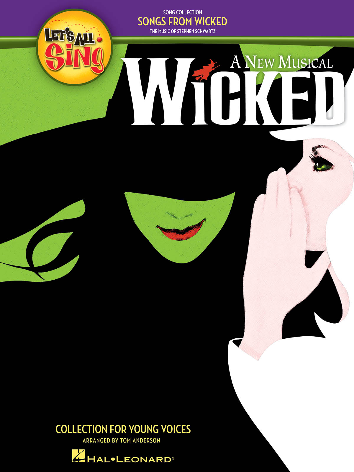 Let's All Sing Songs from Wicked: Children's Choir: Vocal Score