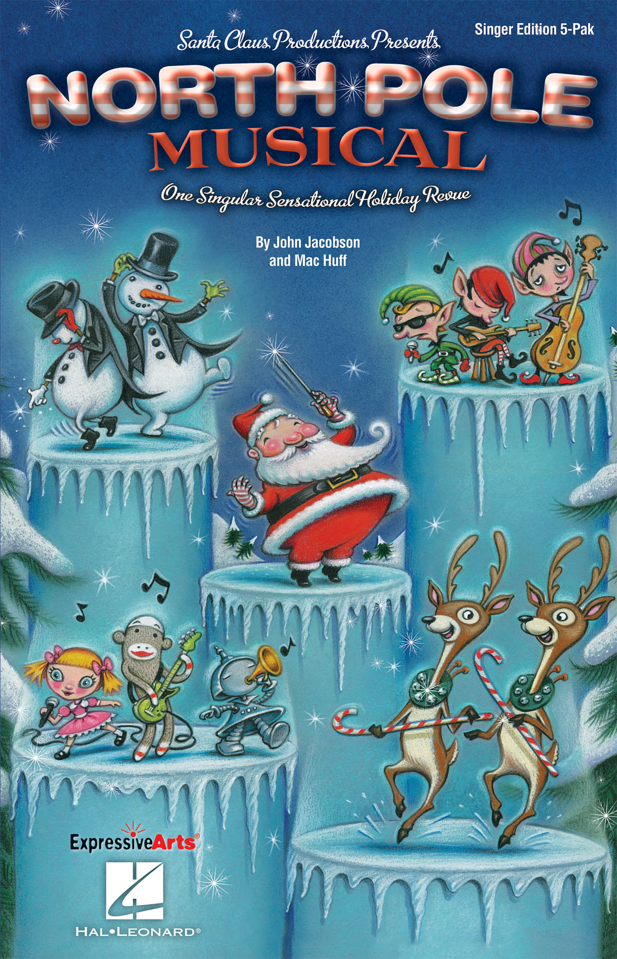 John Jacobson Mac Huff: North Pole Musical: Mixed Choir: Parts