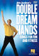 John Jacobson: Double Dream Hands: Voice: Vocal Tutor