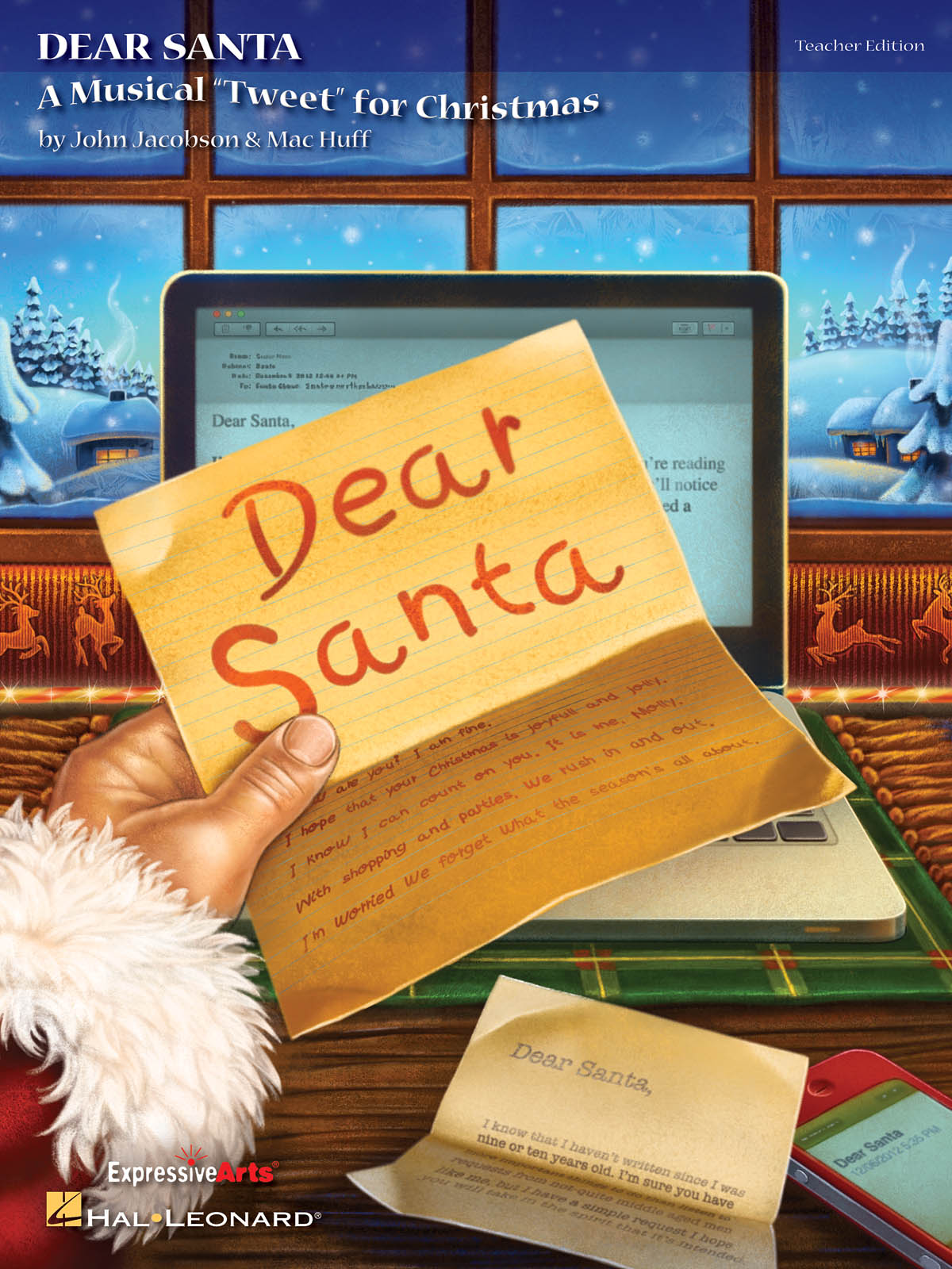 John Jacobson Mac Huff: Dear Santa: Children's Choir: Classroom Musical