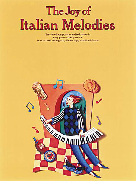 The Joy of Italian Melodies: Piano: Instrumental Album