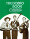 The Dobro Book: Dobro: Mixed Songbook