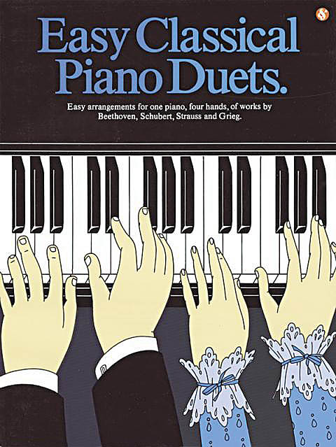 Easy Classical Piano Duets: Piano Duet: Instrumental Album
