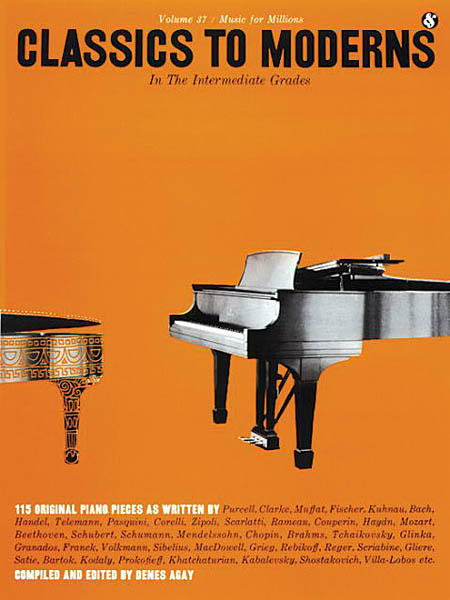 Intermediate Grades Classics to Moderns: Piano: Instrumental Album