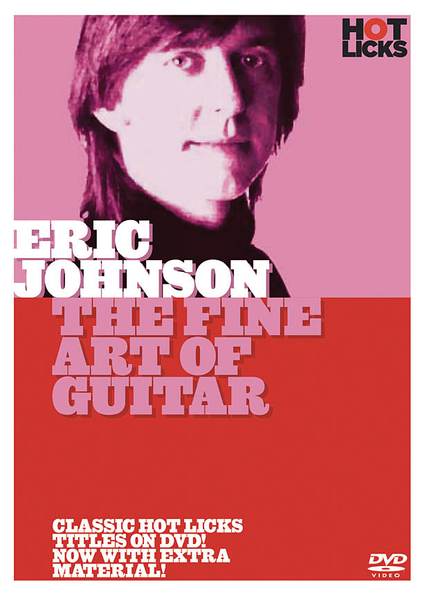 Eric Johnson: Eric Johnson - The Fine Art of Guitar: Guitar: DVD