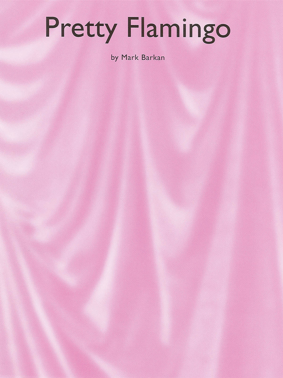 Mark Barkan: Pretty Flamingo: Piano: Instrumental Work