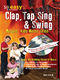 Rock House - Clap  Tap  Sing & Swing: Voice & Piano: Instrumental Tutor