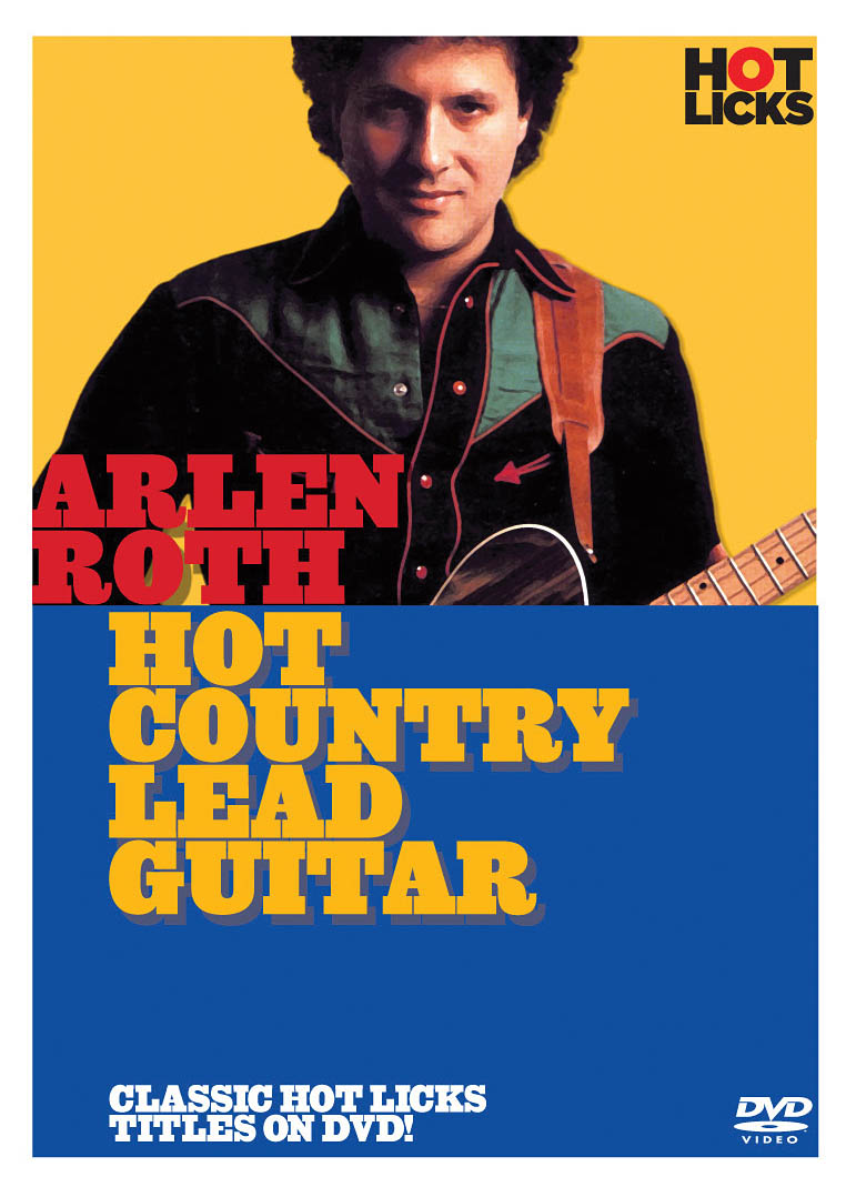 Arlen Roth: Arlen Roth - Hot Country Lead Guitar: Guitar: DVD
