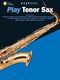 Step One: Play Tenor Sax: Tenor Saxophone: Instrumental Tutor