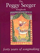 Peggy Seeger: The Peggy Seeger Songbook: Piano  Vocal  Guitar: Artist Songbook